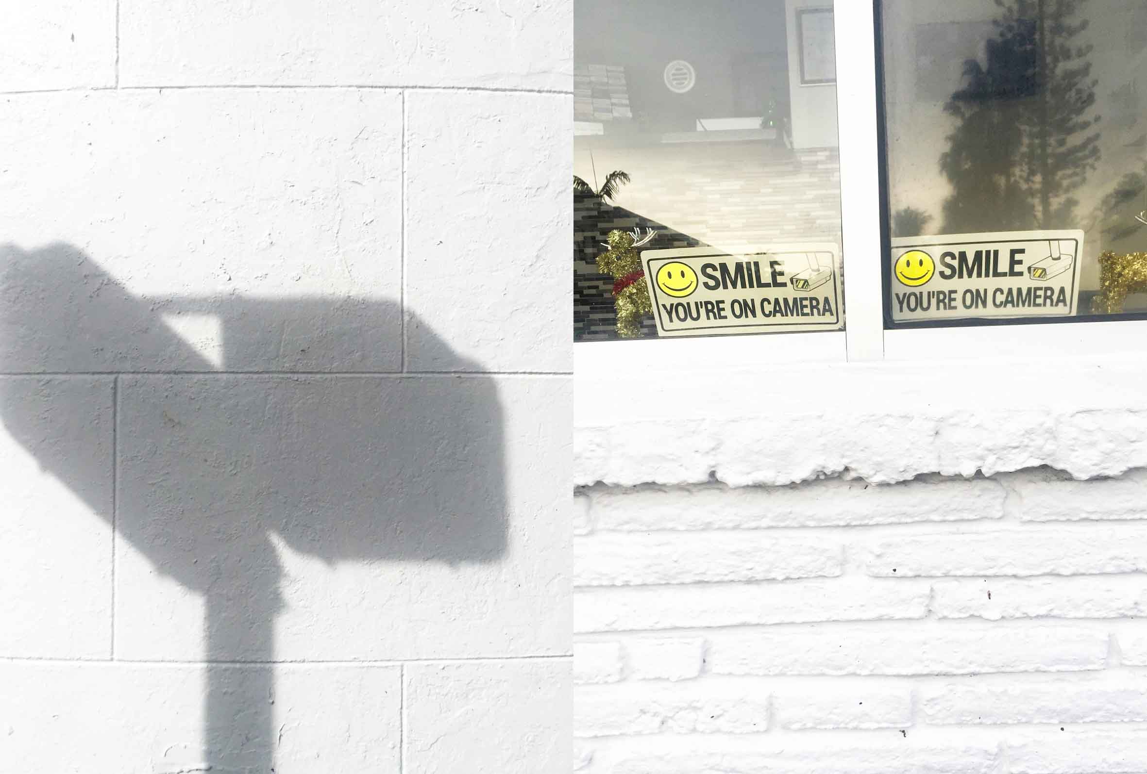 SMILE. YOU 'RE ON CAMERA